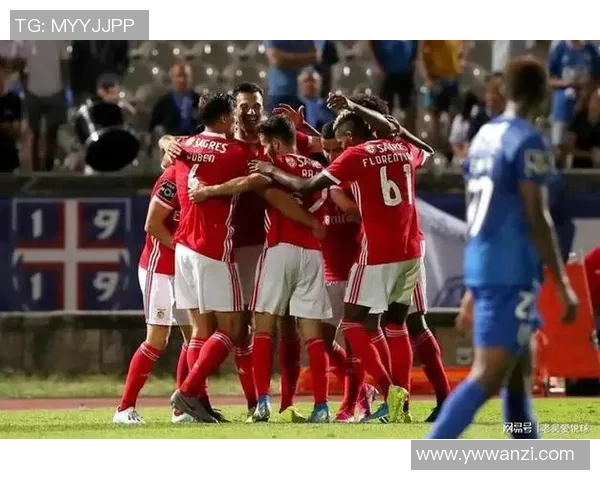 西甲激战本菲卡狂胜曼联神奇扑救点燃全场激情